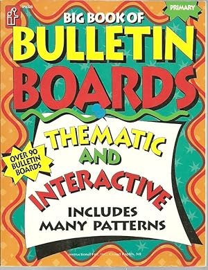 Seller image for Big Book of Bullentin Boards: Thematic and Interactive for sale by The Book Junction