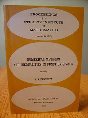 Immagine del venditore per Numerical Methods And Inequalities in Function Spaces (Proceedings of the Steklov Institute of Mathematics No. 84) venduto da Eastburn Books