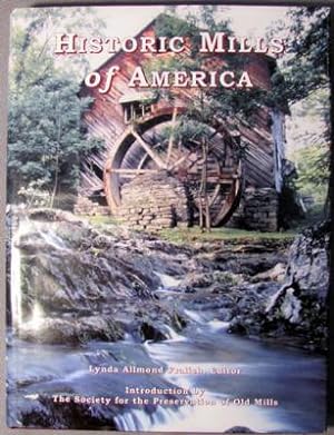 Seller image for Historic Mills of America for sale by Dennis Holzman Antiques