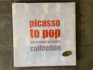 Picasso to Pop : The Richard Weisman Collection