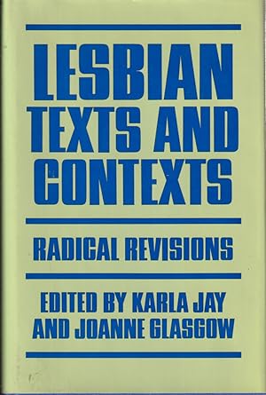 Seller image for Lesbian Texts And Contexts: Radical Revisions for sale by Jonathan Grobe Books