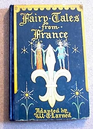 Immagine del venditore per Fairy Tales from France venduto da Sea Chest Books