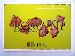 " Sulle Orme dei Romani in Valle d'Aosta"