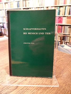 Bild des Verkufers fr Der Schlaf des Menschen. (= Schlafverhalten bei Mensch und Tier, zweiter Teil). zum Verkauf von Antiquariat Floeder