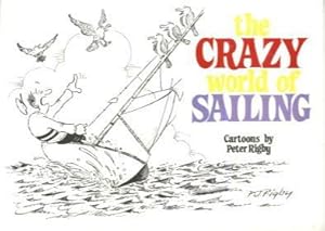 The Crazy World of Sailing