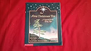 Seller image for THE FIRST CHRISTMAS TREE for sale by Betty Mittendorf /Tiffany Power BKSLINEN