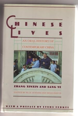 Seller image for Chinese Lives: An Oral History of Contemporary China for sale by BJ's Book Barn