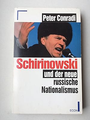 Bild des Verkufers fr Schirinowski und der neue russische Nationalismus zum Verkauf von Bildungsbuch