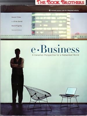 Seller image for E-Business : A Canadian Perspective for a Networked World:Second Edition for sale by THE BOOK BROTHERS