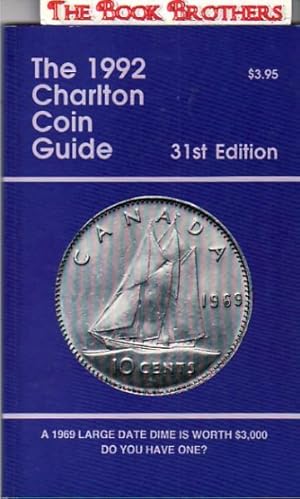 The 1992 Charlton Coin Guide:31st Edition