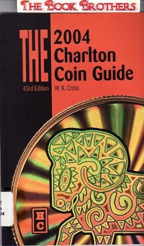 The 2004 Charlton Coin Guide
