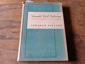 Image du vendeur pour Daniel Coit Gilman. Creator of the American type of University. mis en vente par Librera "Franz Kafka" Mxico.