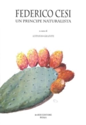 Imagen del vendedor de Federico Cesi: un principe naturalista. a la venta por FIRENZELIBRI SRL