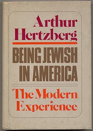 Seller image for Being Jewish in America: The Modern Experience for sale by Between the Covers-Rare Books, Inc. ABAA