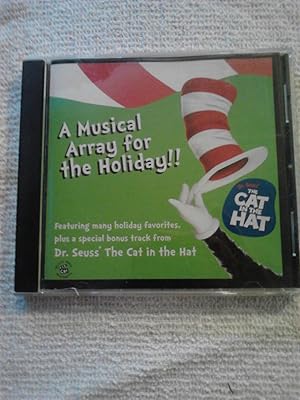 Bild des Verkufers fr Musical Array For The Holiday!! A: featuring Many Holiday Favorites, Plus a Special Bonus Track from Dr Seuss' The Cat in the Hat [Compact Disc][Sound Recording] zum Verkauf von The Librarian's Books