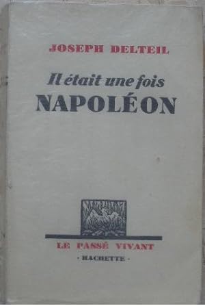 Il était une fois Napoléon.