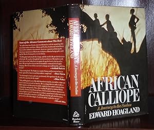 Bild des Verkufers fr AFRICAN CALLIOPE, A Journey to the Sudan zum Verkauf von Rare Book Cellar