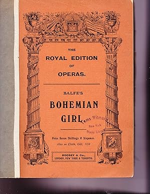 Image du vendeur pour The Bohemian Girl Opera in three Acts [Piano vocal score] mis en vente par Meir Turner