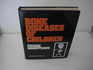 Bone Diseases of Children