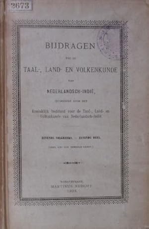 BIJDRAGEN TOT DE TAAL-, LAND- EN VOLKENKUNDE VAN NEDERLANDSCH-INDIE, uitgegeven door het Koninkli...