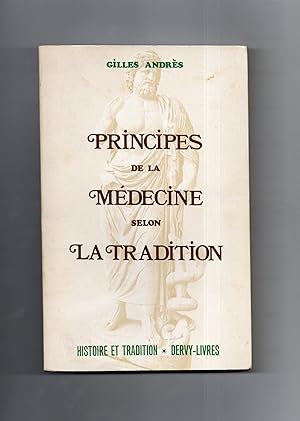 Image du vendeur pour PRINCIPES DE LA MEDECINE SELON LA TRADITION. La MEDECINE DANS LES SOCIETES TRADITIONNELLES mis en vente par Librairie CLERC