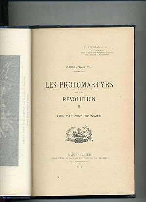 Les Protomartyrs de la Révolution. 2- LES CAPUCINS DE NÎMES.