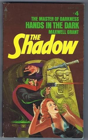 Bild des Verkufers fr HANDS IN THE DARK. (#4 in Series; Vintage Paperback Reprint of the SHADOW Pulp Series; ); zum Verkauf von Comic World