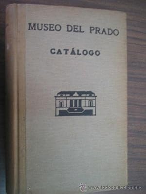 MUSEO DEL PRADO. CATÁLOGO DE LOS CUADROS