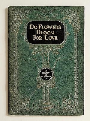 Do Flowers Bloom For Love and Other Poems