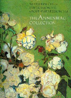Image du vendeur pour Masterpieces of Impressionism and Post Impressionism: The Annenberg Collection mis en vente par LEFT COAST BOOKS