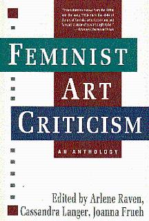 Bild des Verkufers fr Feminist Art Criticism: An Anthology zum Verkauf von LEFT COAST BOOKS