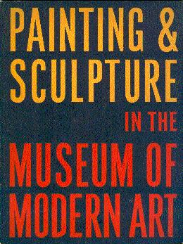 Imagen del vendedor de Painting and Sculpture in the Museum of Modern Art a la venta por LEFT COAST BOOKS