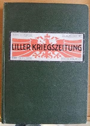 Imagen del vendedor de Liller Kriegszeitung. Vom Pfingstfest zur Weihnacht (1915). Der Auslese erste Folge. - a la venta por Antiquariat Blschke