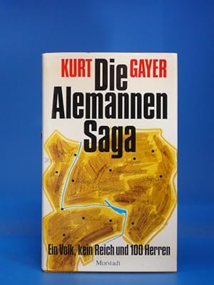 Die Alemannen-Saga. - Ein Volk, kein Reich und 100 Herren.