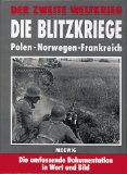 Bild des Verkufers fr Der Zweite Weltkrieg. Die Blitzkriege. Polen - Norwegen - Frankreich zum Verkauf von ABC Versand e.K.