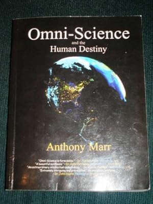 Omni-Science and the Human Destiny