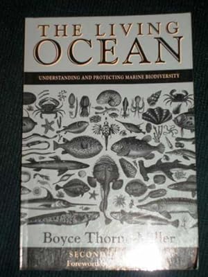 Bild des Verkufers fr Living Ocean, The: Understanding and Protecting Marine Biodiversity zum Verkauf von Lotzabooks