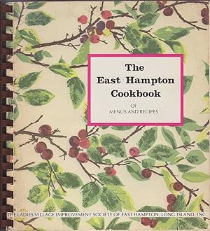 The East Hampton Cookbook