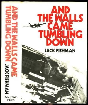 Seller image for And the Walls Came Tumbling Down for sale by Roger Lucas Booksellers