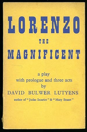 Image du vendeur pour Lorenzo The Magnificent: A Play with Prologue and Three Acts mis en vente par Little Stour Books PBFA Member