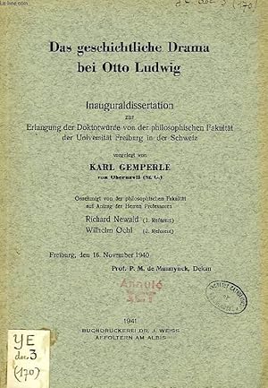 Seller image for DAS GESCHICHTLICHE DRAMA BEI OTTO LUDWIG (INAUGURALDISSERTATION) for sale by Le-Livre