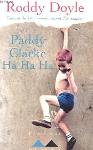 Immagine del venditore per PADDY CLARKE HA HA HA venduto da Le-Livre