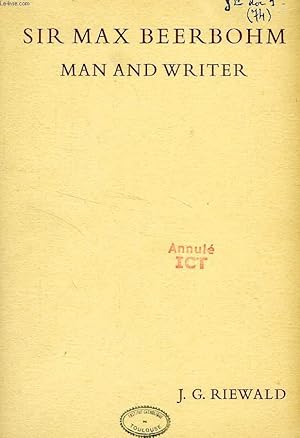 Seller image for SIR MAX BEERBOHM MAN AND WRITER, A CRITICAL ANALYSIS WITH A BRIEF LIFE AND A BIBLIOGRAPHY for sale by Le-Livre