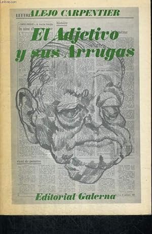 Bild des Verkufers fr EL ADJECTIVO Y SUS ARRUGAS zum Verkauf von Le-Livre