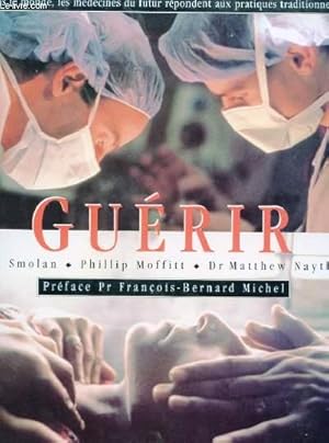 Seller image for GUERIR for sale by Le-Livre