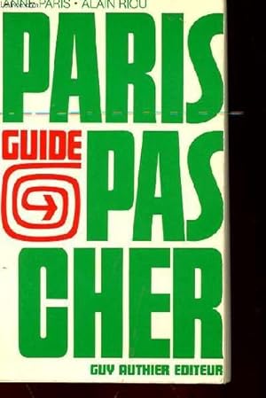Bild des Verkufers fr PARIS PAS CHER - GUIDE zum Verkauf von Le-Livre