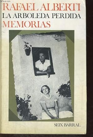 Bild des Verkufers fr LA ARBOLEDA PERDIDA, MEMORIAS zum Verkauf von Le-Livre