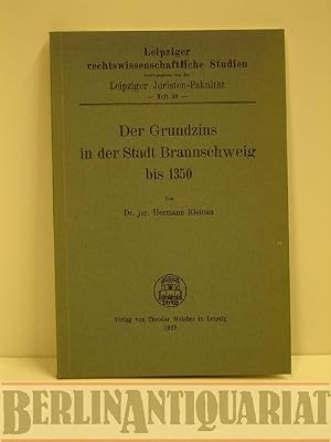Bild des Verkufers fr Der Grundzins in der Stadt Braunschweig bis 1350. zum Verkauf von BerlinAntiquariat, Karl-Heinz Than