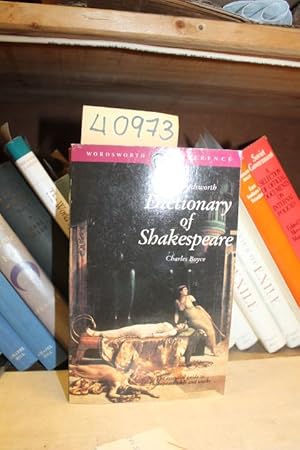 Bild des Verkufers fr Dictionary of Shakespeare (Wordsworth Collection) zum Verkauf von Princeton Antiques Bookshop
