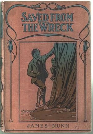 Seller image for Saved from the Wreck for sale by The Children's Bookshop